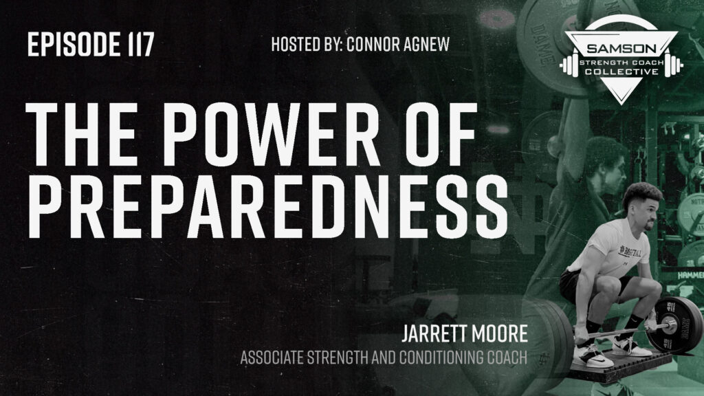 Jarrett Moore E117 Strength Coach Collective - big