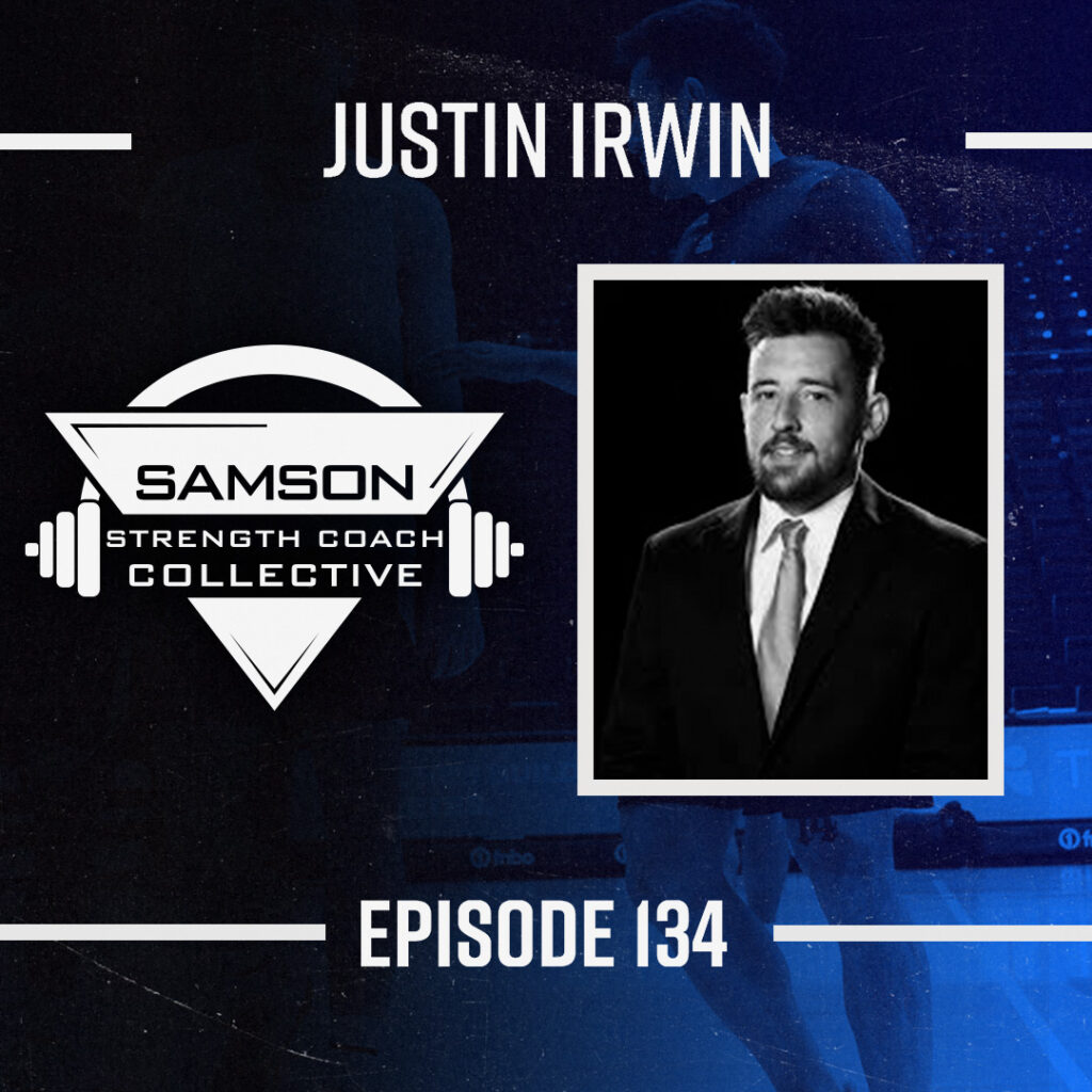 E134 Justin Irwin SSCC 3 S2 E134: Justin Irwin (Head Strength and Conditioning Coach)
