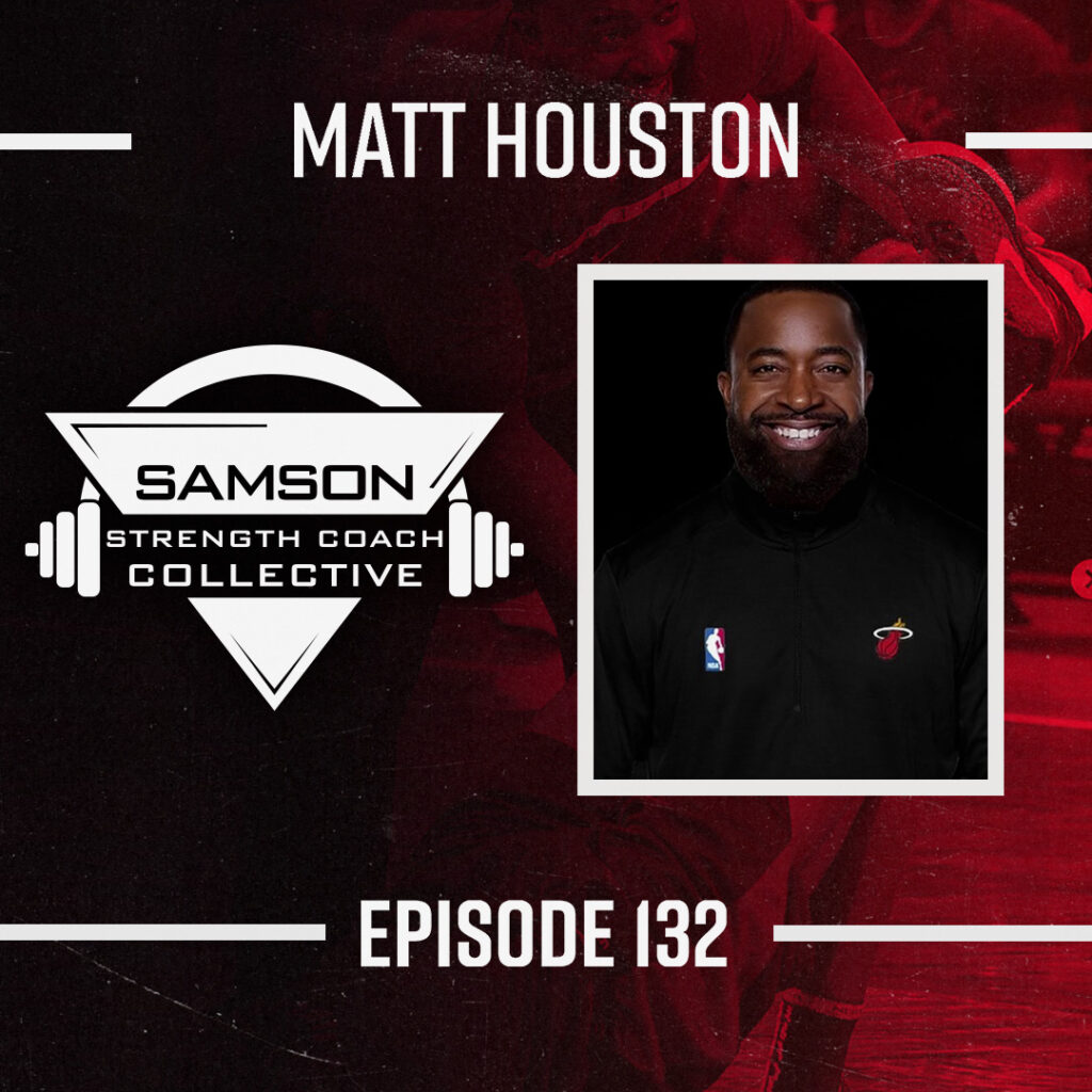 Matt Houston E131 SSCC 3 S2 E132: Matt Houston (Assistant Strength and Conditioning Coach)