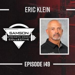 149 Eric Klein Strength Coach Collective (3)