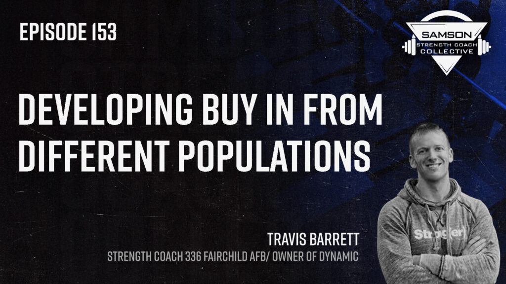 153 travis barrett yt 2 S2 E153: Travis Barrett | Developing Buy In From Different Populations