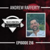 S02|E216 Building Relationships That Drive Results with Andrew Rafferty | Samson Strength Coach Collective