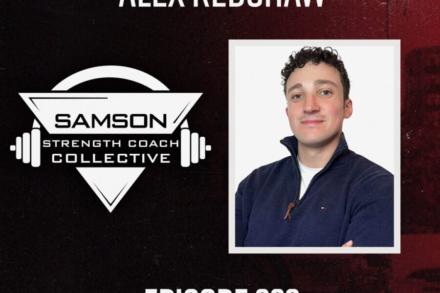S02|E223 S&C Within the Fire Department with Alex Redshaw | Samson Strength Coach Collective
