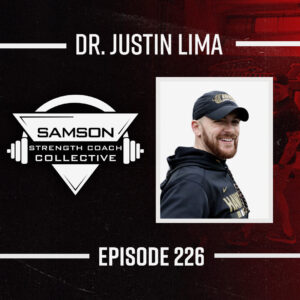 Podcast artwork for Real Education in Strength Coaching with Dr. Justin Lima