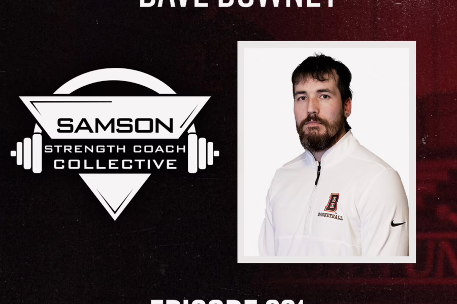 S02|E231 Imposter Coach with Dave Downey | Samson Strength Coach Collective