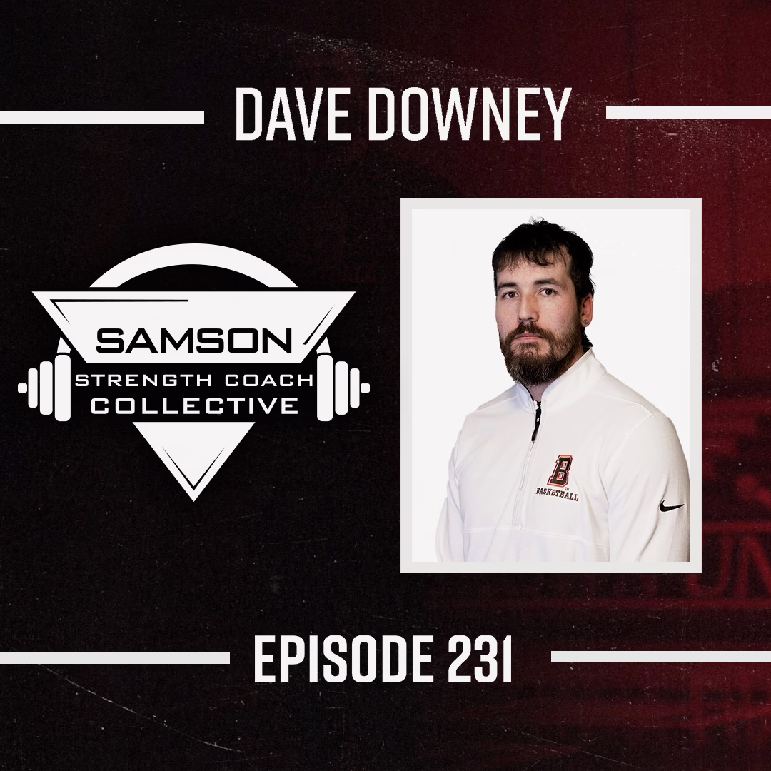 S02|E231 Imposter Coach with Dave Downey | Samson Strength Coach Collective S02|E231 Imposter Coach with Dave Downey | Samson Strength Coach Collective