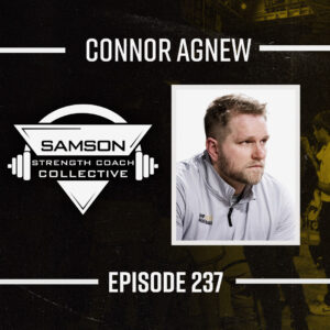 Podcast artwork for Reflections on a Year of Growth with Connor Agnew | Samson Strength Coach Collective