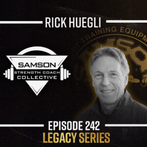 Podcast artwork for A Journey Through Strength Coaching with Rick Huegli