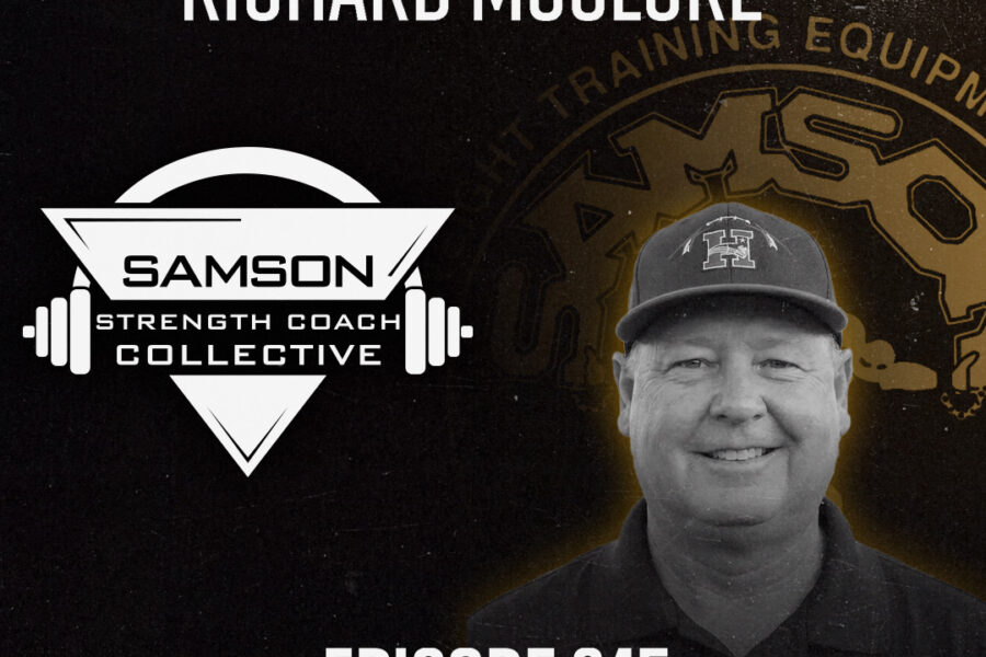 S03|E245 Built for the Weight Room with Richard McClure | Samson Strength Coach Collective S03|E245 Built for the Weight Room with Richard McClure | Samson Strength Coach Collective